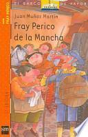 libro Fray Perico De La Mancha